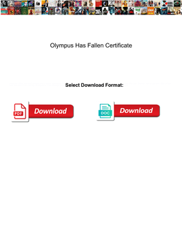 Olympus Has Fallen Certificate