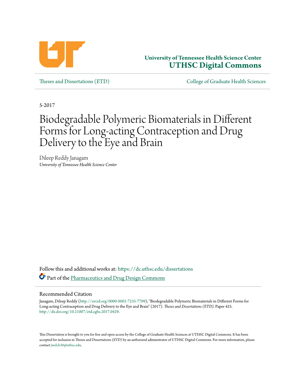 Biodegradable Polymeric Biomaterials in Different Forms for Long-Acting