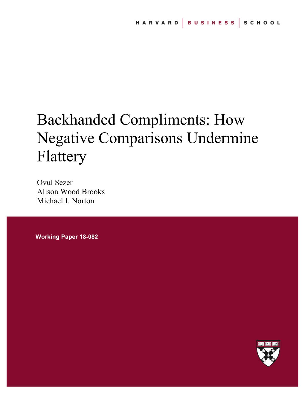 Backhanded Compliments: How Negative Comparisons Undermine Flattery