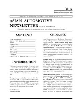ASIAN AUTOMOTIVE NEWSLETTER ISSUE 16, December 1999 a Bimonthly Newsletter of Developments in the Auto and Auto Components Markets