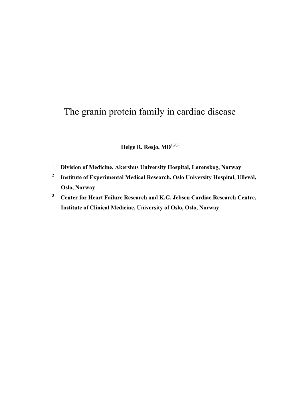 The Granin Protein Family in Cardiac Disease