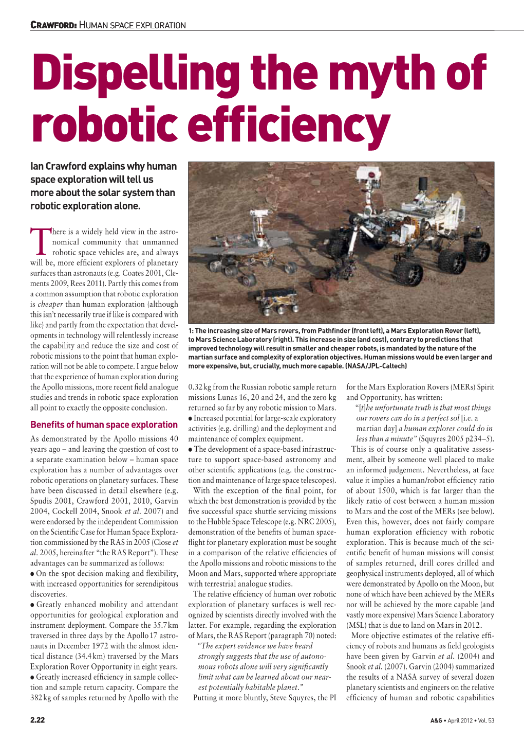 Dispelling the Myth of Robotic Efficiency: Why Human Space