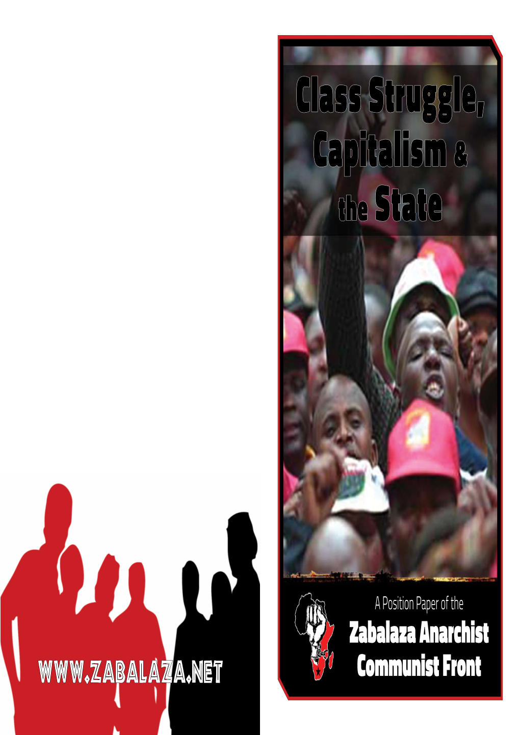 Class Struggle, Capitalism & the State