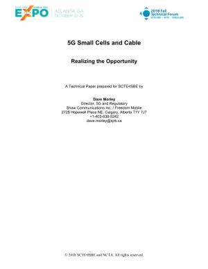 5G Small Cells and Cable