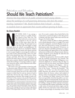 Should We Teach Patriotism? America Has Long Relied on Its Public Schools to Teach Young Citizens About the Workings of a Self-Governing Democracy