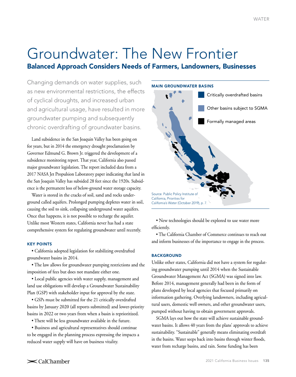 Groundwater: the New Frontier Balanced Approach Considers Needs of Farmers, Landowners, Businesses