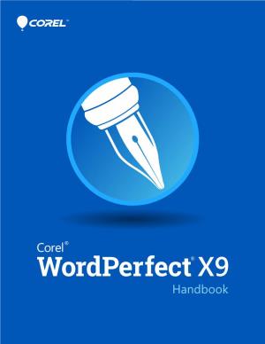 Corel® Wordperfect® Office X9 Handbook