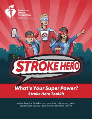 American Heart Association Stroke Heroes Toolkit