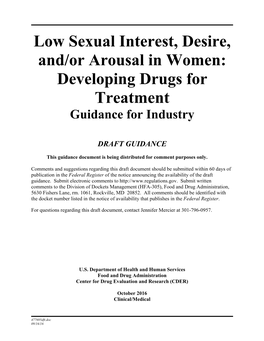 Low Sexual Interest, Desire, And/Or Arousal in Women: Developing Drugs for Treatment Guidance for Industry