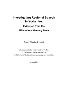 Investigating Regional Speech in Yorkshire: Evidence from the Millennium Memory Bank