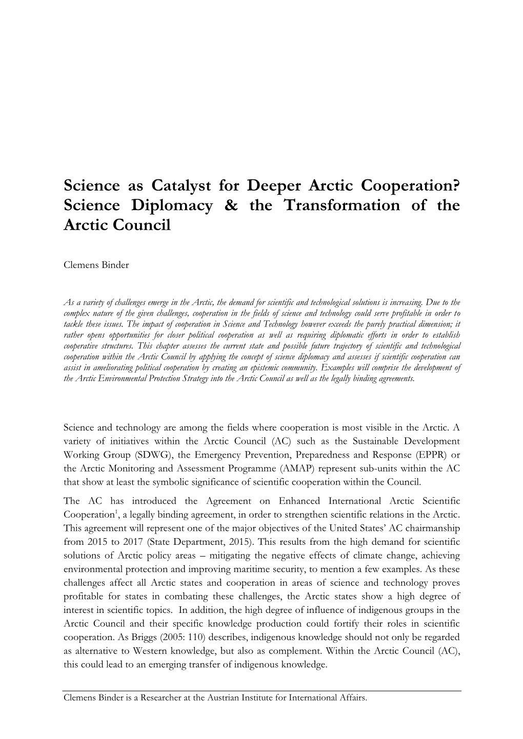 Science As Catalyst for Deeper Arctic Cooperation? Science Diplomacy & the Transformation of the Arctic Council