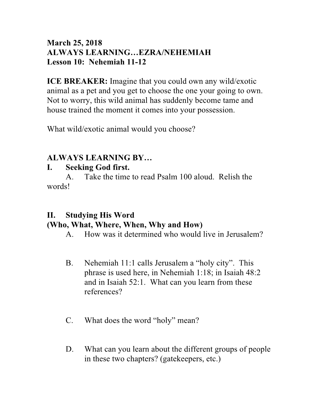 March 25, 2018 ALWAYS LEARNING…EZRA/NEHEMIAH Lesson 10: Nehemiah 11-12