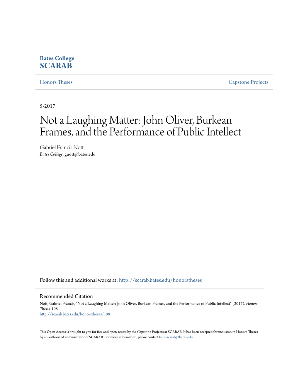 John Oliver, Burkean Frames, and the Performance of Public Intellect Gabriel Francis Nott Bates College, Gnott@Bates.Edu