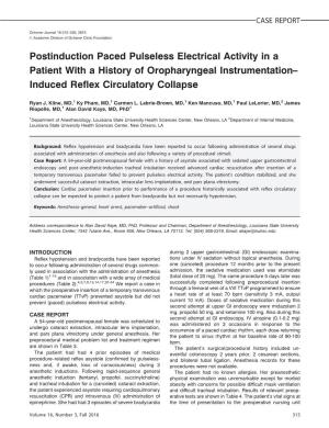 Postinduction Paced Pulseless Electrical Activity in a Patient with a History of Oropharyngeal Instrumentation– Induced Reflex Circulatory Collapse