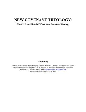 NEW COVENANT THEOLOGY: What It Is and How It Differs from Covenant Theology