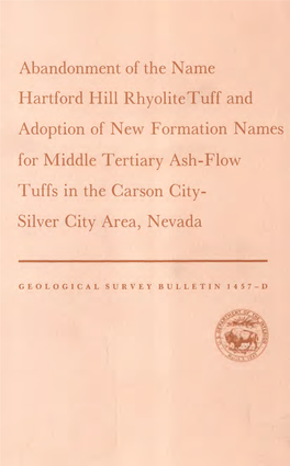 Abandonment of the Name Hartford Hill Rhyolitetuff and Adoption of New Formation Names for Middle Tertiary Ash-Flow Tuffs in the Carson City- Silver City Area, Nevada