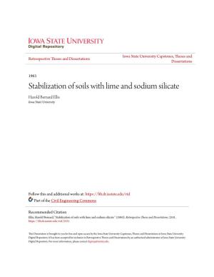 Stabilization of Soils with Lime and Sodium Silicate Harold Bernard Ellis Iowa State University