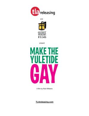 Tlareleasing.Com MAKE the YULETIDE GAY