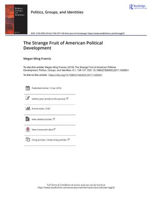 The Strange Fruit of American Political Development