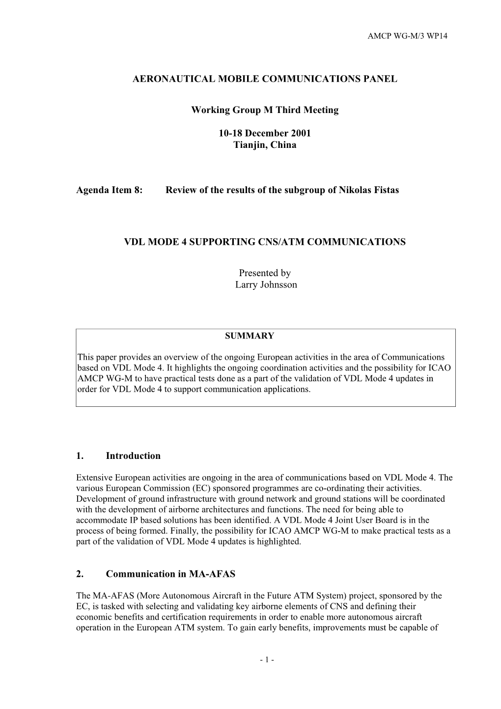 VDL Mode 4 Supporting CNS/ATM Communications