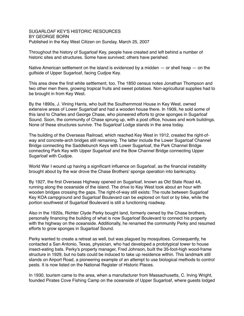 SUGARLOAF KEY's HISTORIC RESOURCES by GEORGE BORN Published in the Key West Citizen on Sunday, March 25, 2007