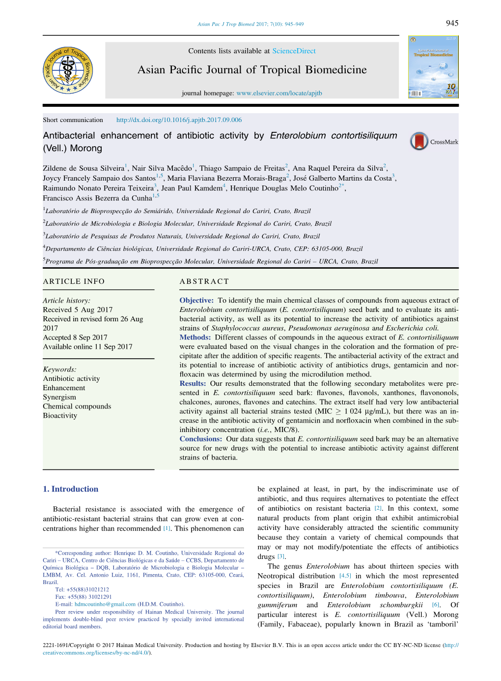 Antibacterial Enhancement of Antibiotic Activity by Enterolobium Contortisiliquum (Vell.) Morong