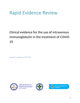 Clinical Evidence for the Use of Intravenous Immunoglobulin in the Treatment of COVID- 19