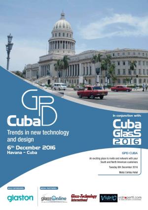 Cuba GPD CUBA an Exciting Place to Invite and Network with Your South and North American Customers Tuesday 6Th December 2016 Meliá Cohiba Hotel