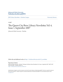 The Queen City Brew, Library Newsletter, Vol. 4, Issue 1, September 2007 Johnson & Wales University - Charlotte