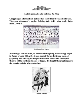 JU-JITSU a BRIEF HISTORY and Its Connection To