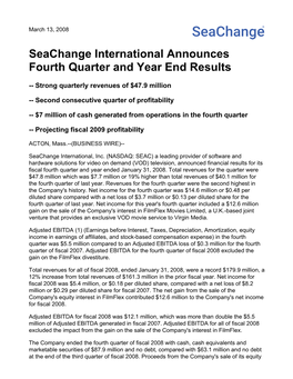 Seachange International Announces Fourth Quarter and Year End Results
