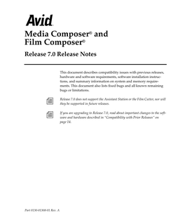 Avid Media Composer and Film Composer Release 7.0 Release