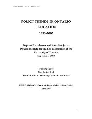 Policy Trends in Ontario Education 1990-2003