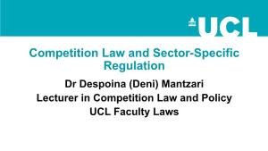 Competition Law and Sector-Specific Regulation