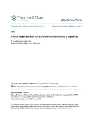 United States Tactical Nuclear Doctrine: Developing a Capability