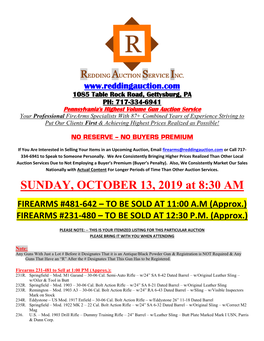 SUNDAY, OCTOBER 13, 2019 at 8:30 AM FIREARMS #481-642 – to BE SOLD at 11:00 A.M (Approx.) FIREARMS #231-480 – to BE SOLD at 12:30 P.M