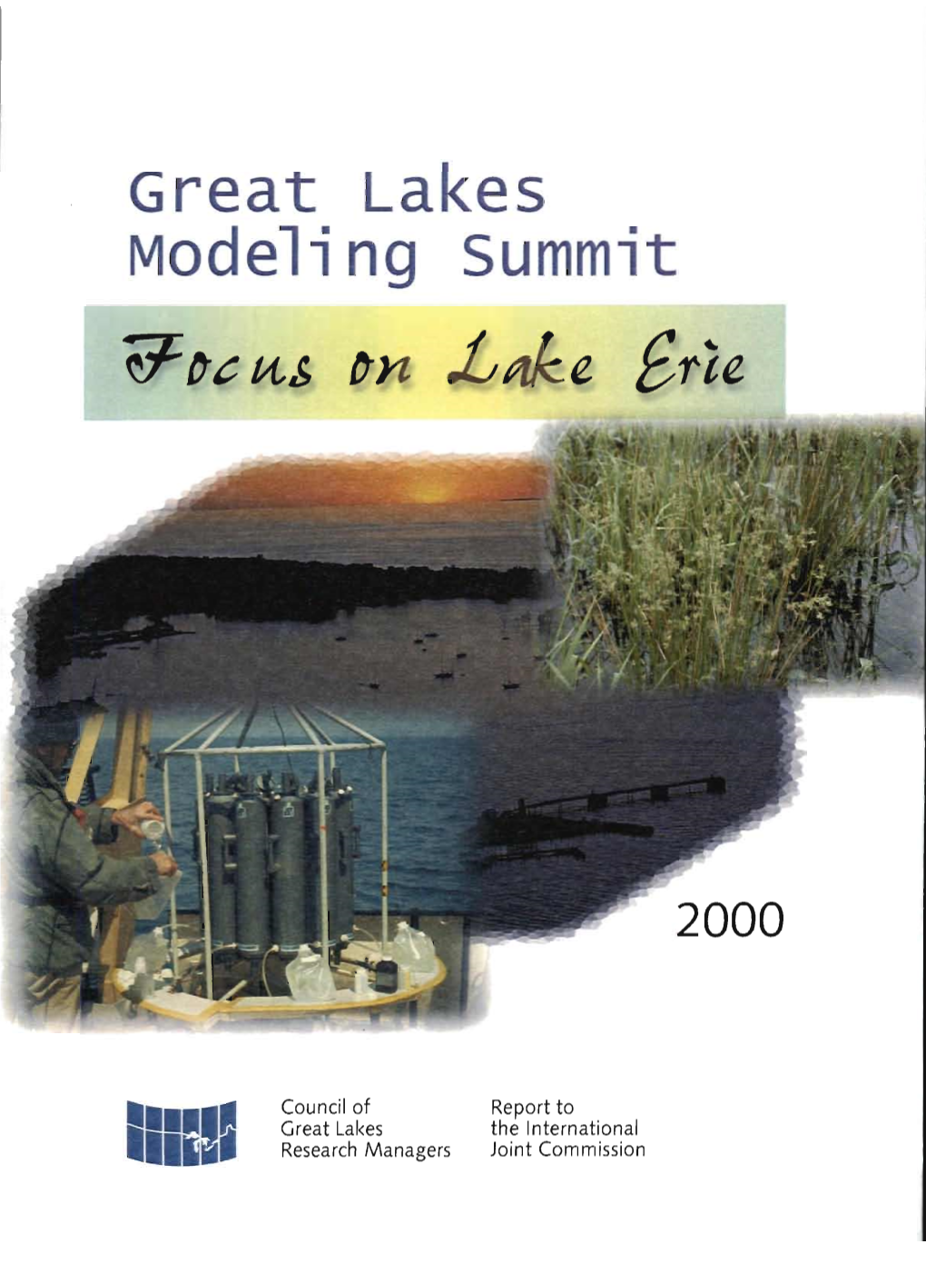 Council of Great Lakes Research Managers Report to The