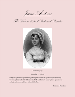 Jane Austen: the Woman Behind Pride and Prejudice