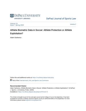 Athlete Biometric Data in Soccer: Athlete Protection Or Athlete Exploitation?