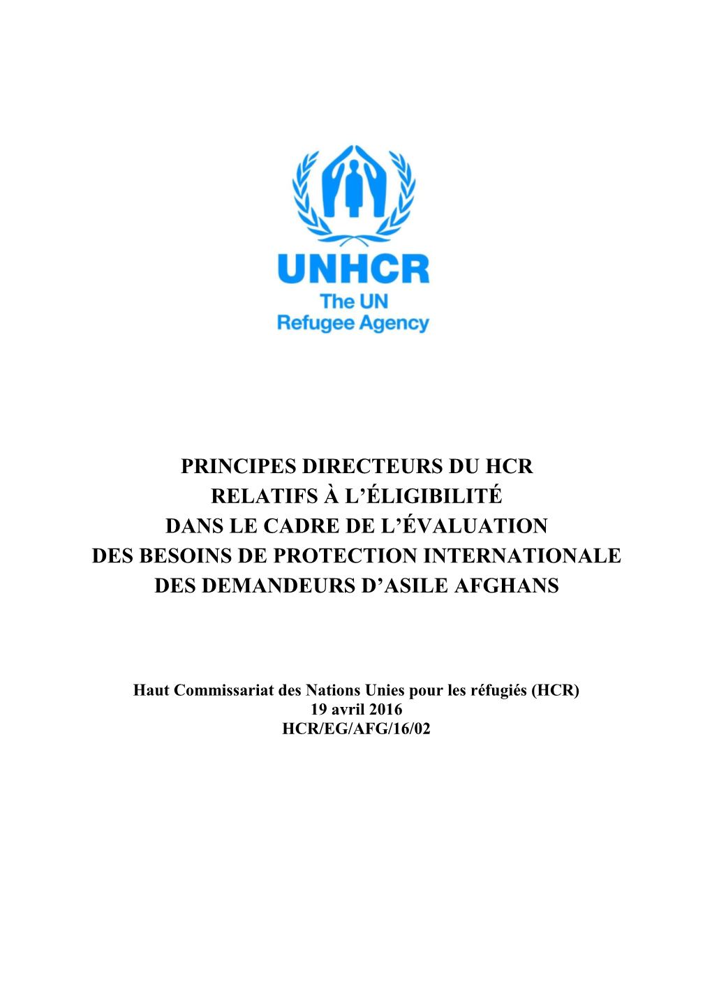 Principes Directeurs Du Hcr Relatifs À L'éligibilité Dans