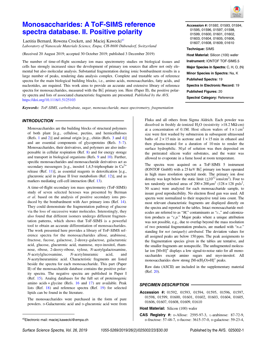 Monosaccharides: a Tof-SIMS Reference Accession #: 01592, 01593, 01594, 01595, 01596, 01597, 01598, Spectra Database