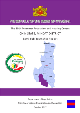 CHIN STATE, MINDAT DISTRICT Sami Sub-Township Report
