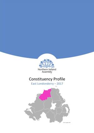 Constituency Profile – East Londonderry 2017