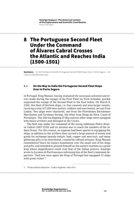 8 the Portuguese Second Fleet Under the Command of Álvares Cabral Crosses the Atlantic and Reaches India (1500-1501)