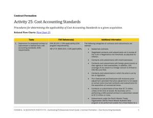 Activity 25: Cost Accounting Standards Procedures for Determining the Applicability of Cost Accounting Standards to a Given Acquisition