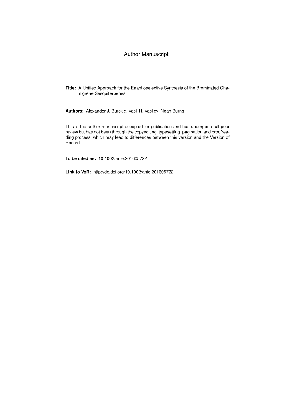 A Unified Approach for the Enantioselective Synthesis of the Brominated Chamigrene Sesquiterpenes