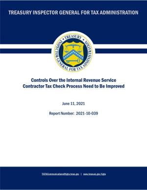 Controls Over the Internal Revenue Service Contractor Tax Check Process Need to Be Improved