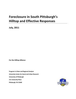 Foreclosure in South Pittsburgh's Hilltop and Effective Responses