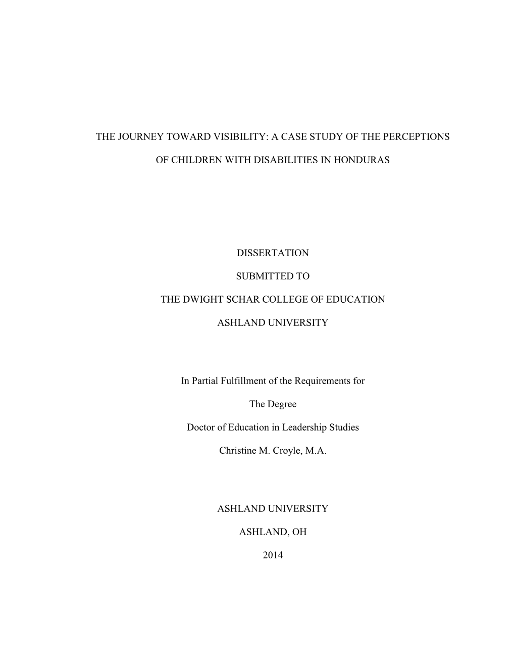 A CASE STUDY of the PERCEPTIONS of CHILDREN with DISABILITIES in HONDURAS By