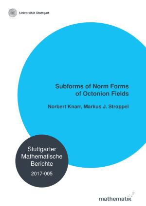 Subforms of Norm Forms of Octonion Fields Stuttgarter Mathematische